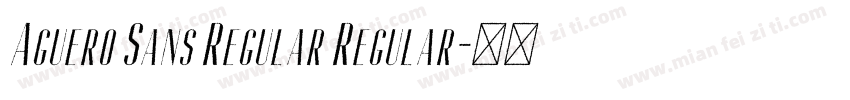 Aguero Sans Regular Regular字体转换